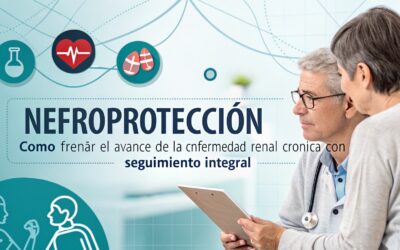 Nefroprotección: cómo frenar el avance de la ERC con seguimiento integral